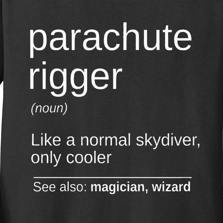 Parachute Rigger Definition Design Skydiving Packer Kids Long Sleeve Shirt