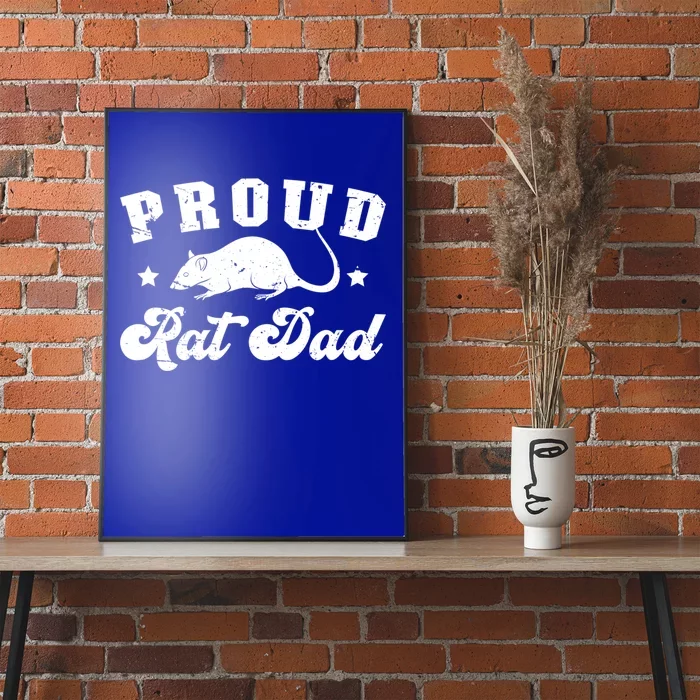 Proud Rat Dad Rat Owner Rat Father Gift Poster