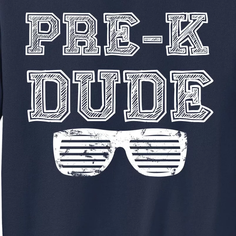 Pre-K Dude Sweatshirt