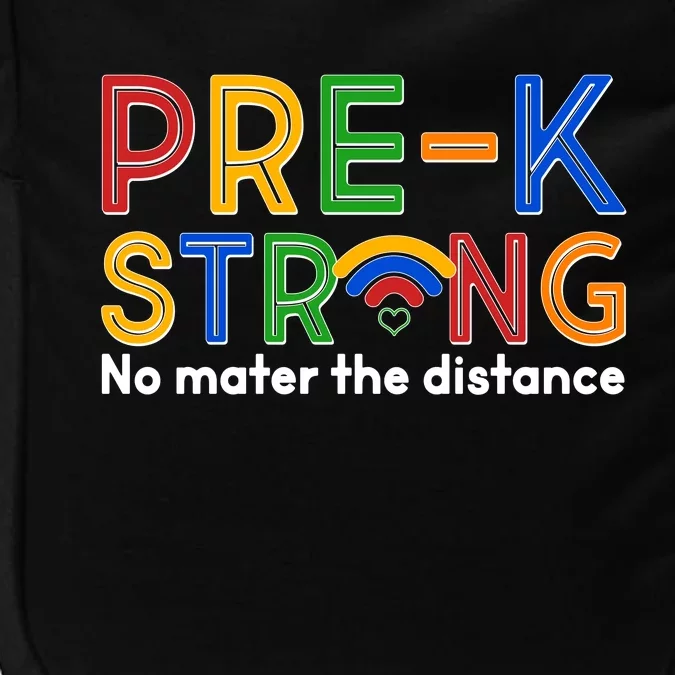 Pre-K Strong No Matter The Difference Wi-fi Impact Tech Backpack