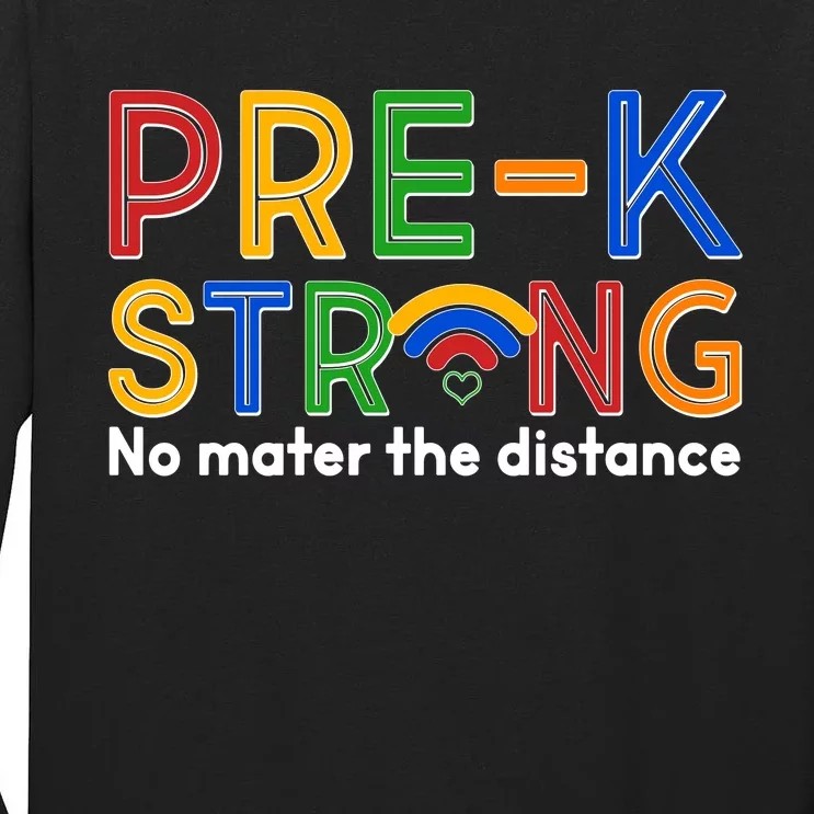 Pre-K Strong No Matter The Difference Wi-fi Tall Long Sleeve T-Shirt