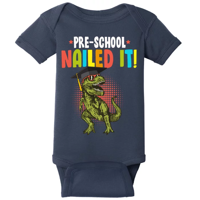 Pre-School Nailed it Baby Bodysuit