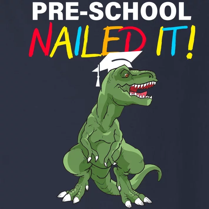 Pre-School Nailed It Dinosaur Toddler Long Sleeve Shirt