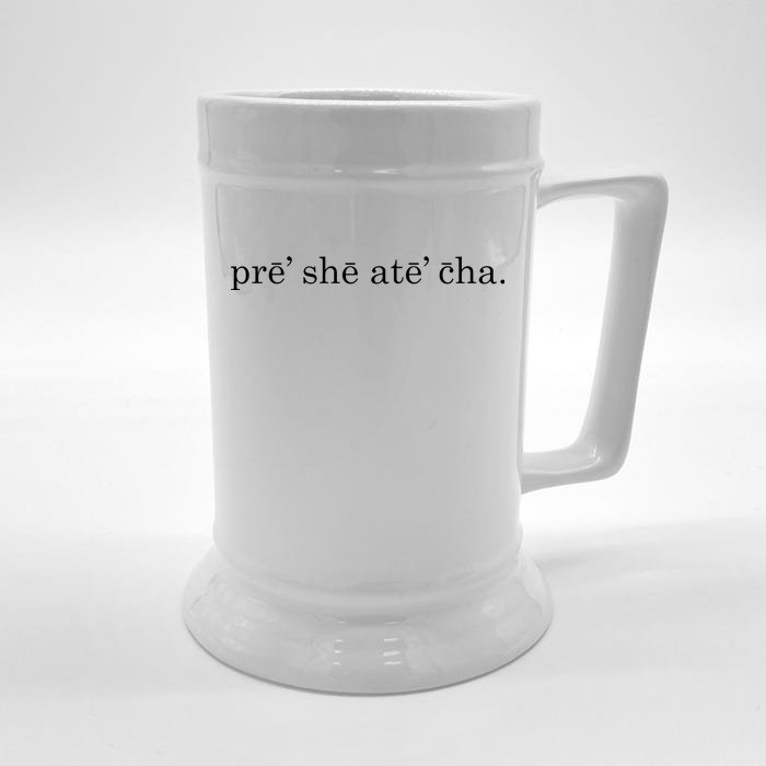 Pre She Ate Cha Presheatecha Front & Back Beer Stein