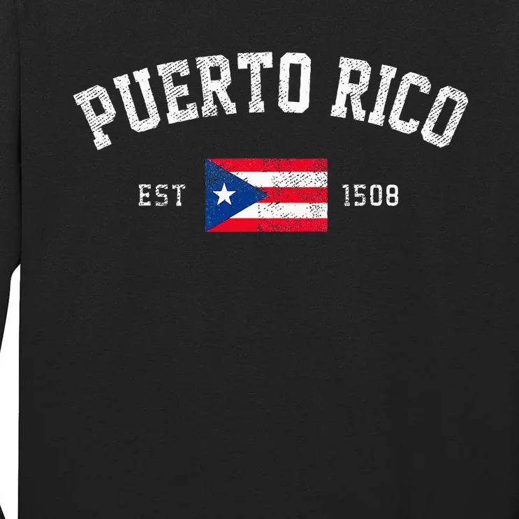 Puerto Rico Est. 1508 Puerto Rican Flag Independence Day Tall Long Sleeve T-Shirt