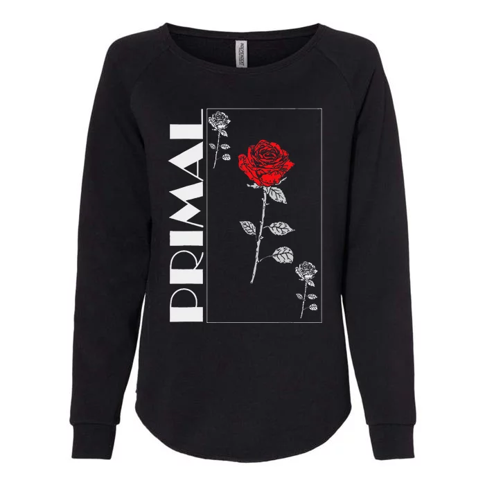 Primal Rose Empyre Floral Rose Flower Womens California Wash Sweatshirt