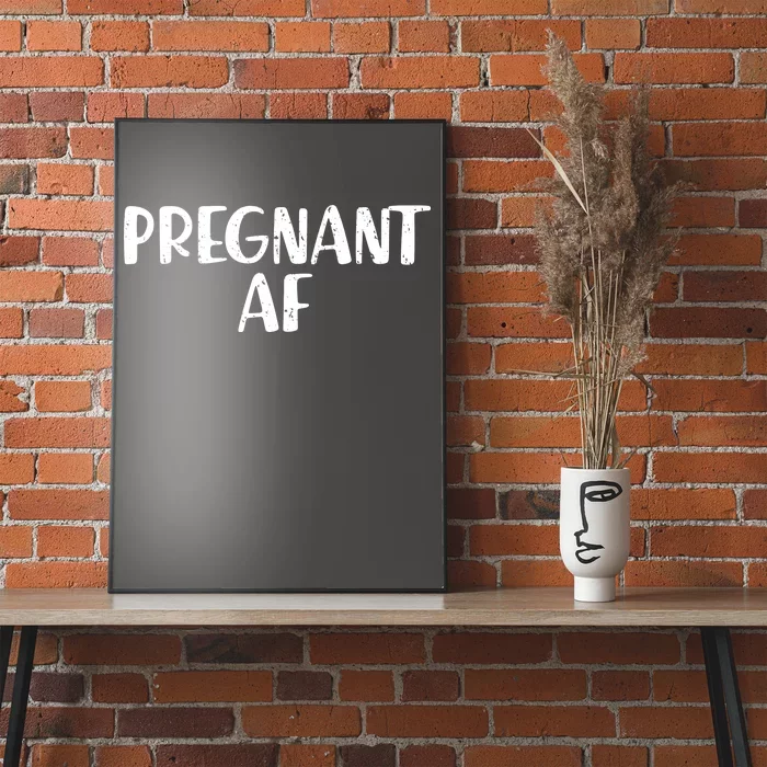 Pregnant AF Poster