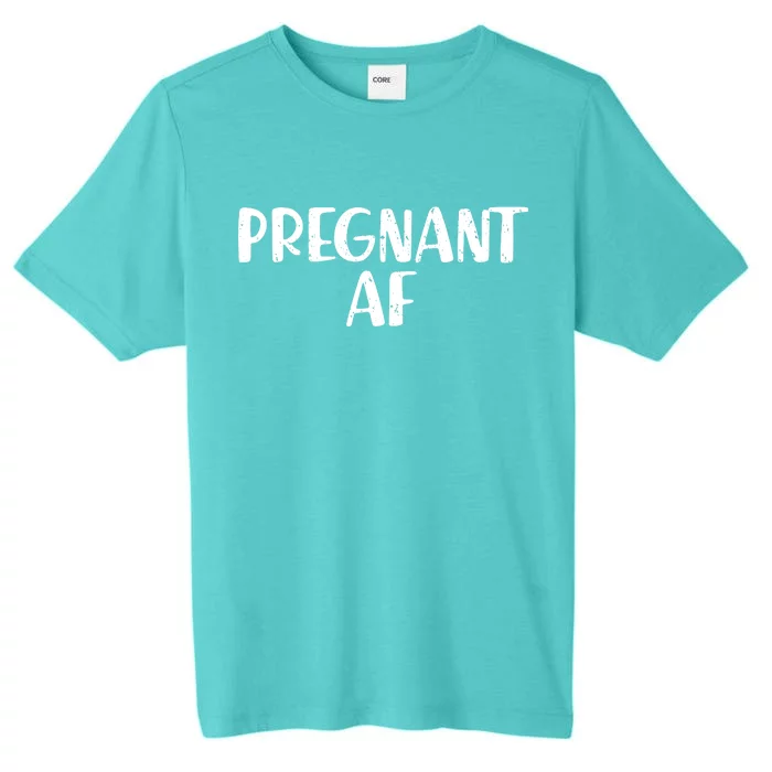 Pregnant AF ChromaSoft Performance T-Shirt