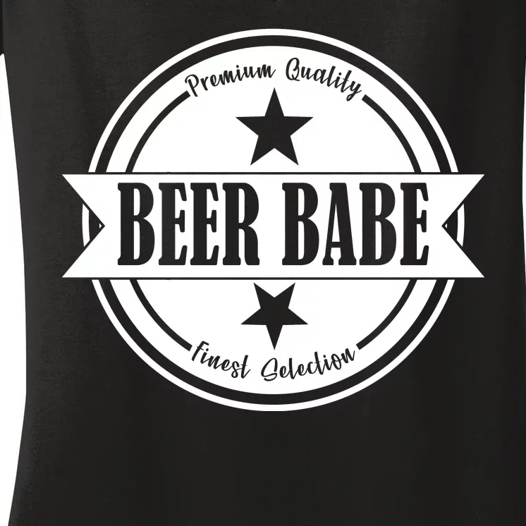 Premium Quality Beer Babe Finest Selection Women's V-Neck T-Shirt