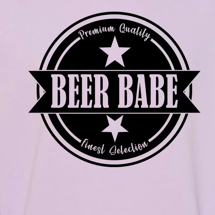 Premium Quality Beer Babe Finest Selection Garment-Dyed Sweatshirt