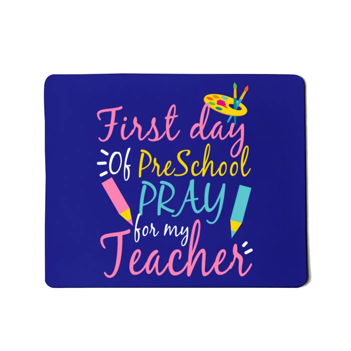 Preschool Pre K Pray For My Teacher Funny Mousepad