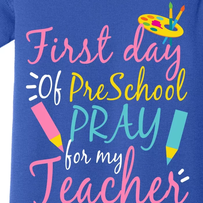 Preschool Pre K Pray For My Teacher Funny Baby Bodysuit