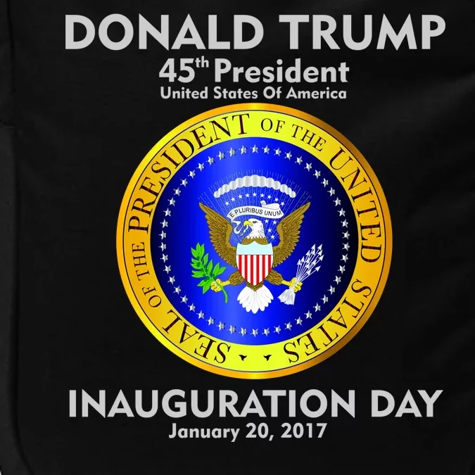 President Donald J. Trump Inauguration Day 2017 Impact Tech Backpack