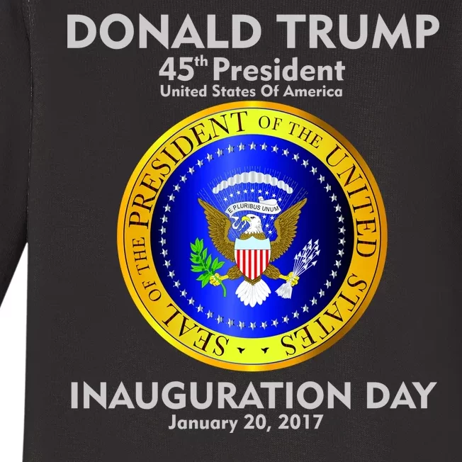 President Donald J. Trump Inauguration Day 2017 Baby Long Sleeve Bodysuit