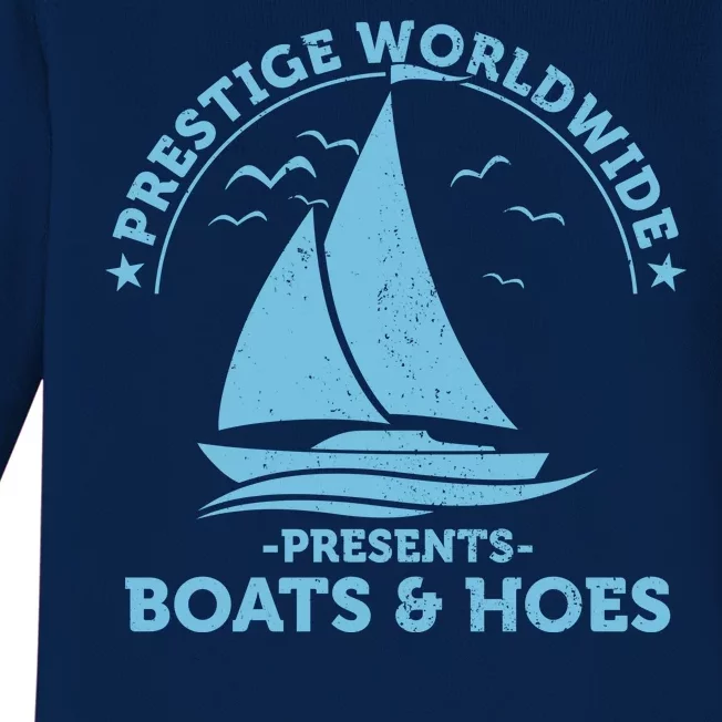 Prestige Worldwide Presents Boats & Hoes Baby Long Sleeve Bodysuit