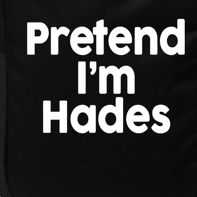 Pretend I'm Hades Impact Tech Backpack