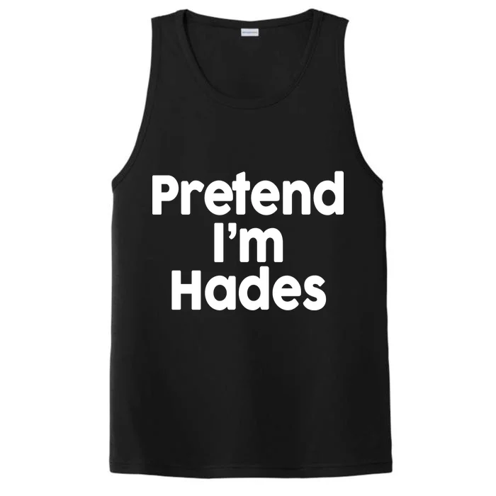 Pretend I'm Hades Performance Tank