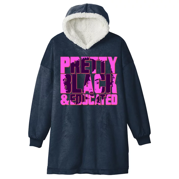 Pretty Black & Educated Black History Month Hooded Wearable Blanket