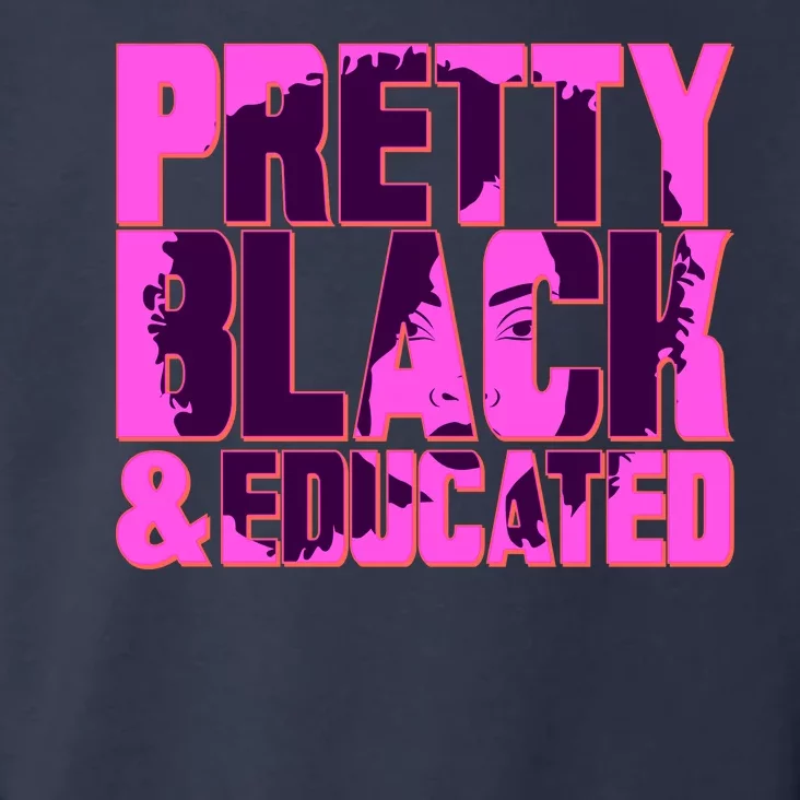 Pretty Black & Educated Black History Month Toddler Hoodie