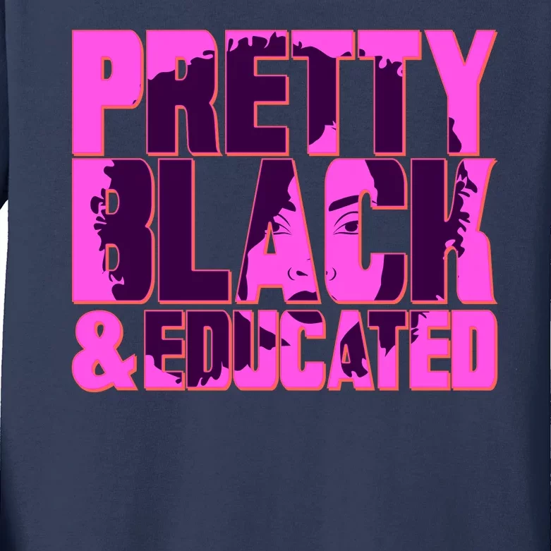 Pretty Black & Educated Black History Month Kids Long Sleeve Shirt