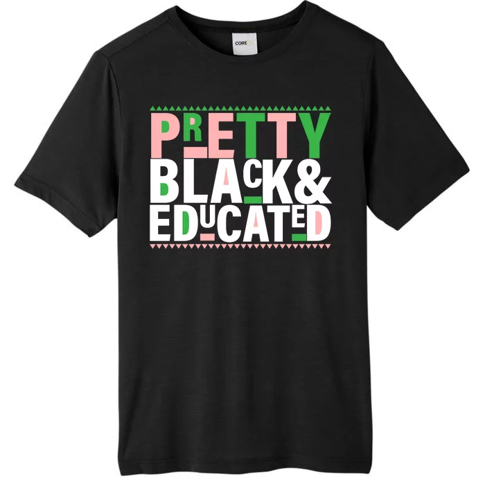 Pretty Black And Educated ChromaSoft Performance T-Shirt