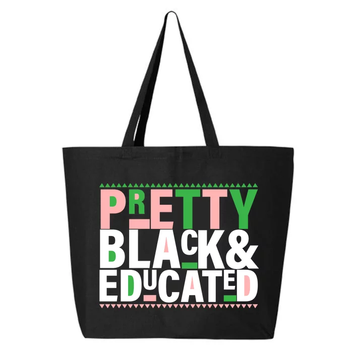 Pretty Black And Educated 25L Jumbo Tote