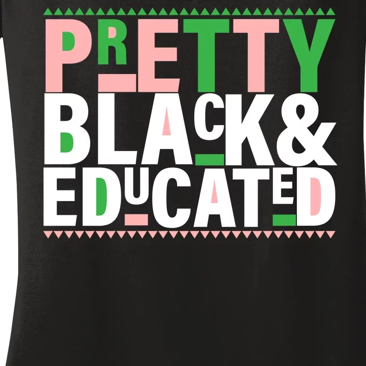 Pretty Black And Educated Women's V-Neck T-Shirt