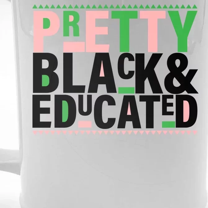 Pretty Black And Educated Front & Back Beer Stein