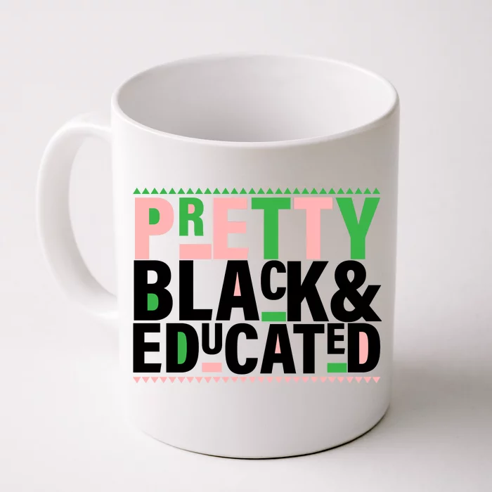 Pretty Black And Educated Front & Back Coffee Mug