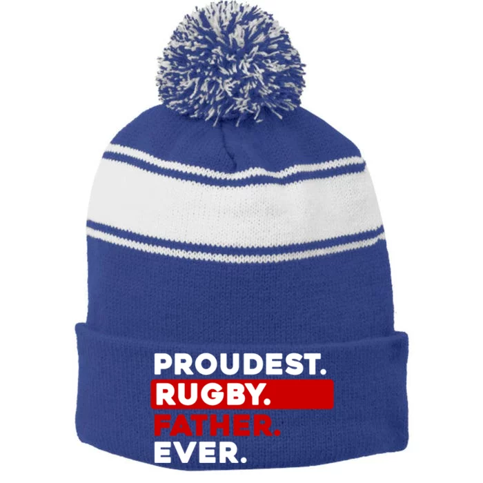 Proudest Rugby Father Ever Gift Stripe Pom Pom Beanie