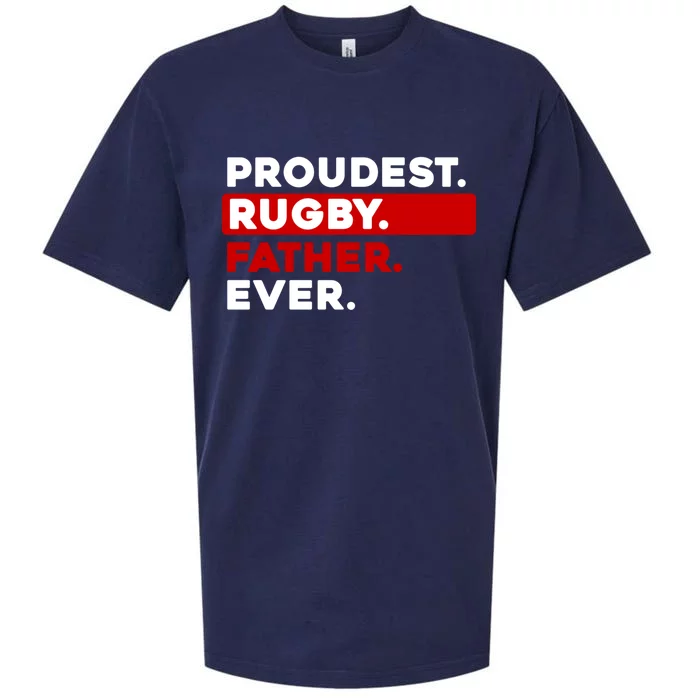 Proudest Rugby Father Ever Gift Sueded Cloud Jersey T-Shirt