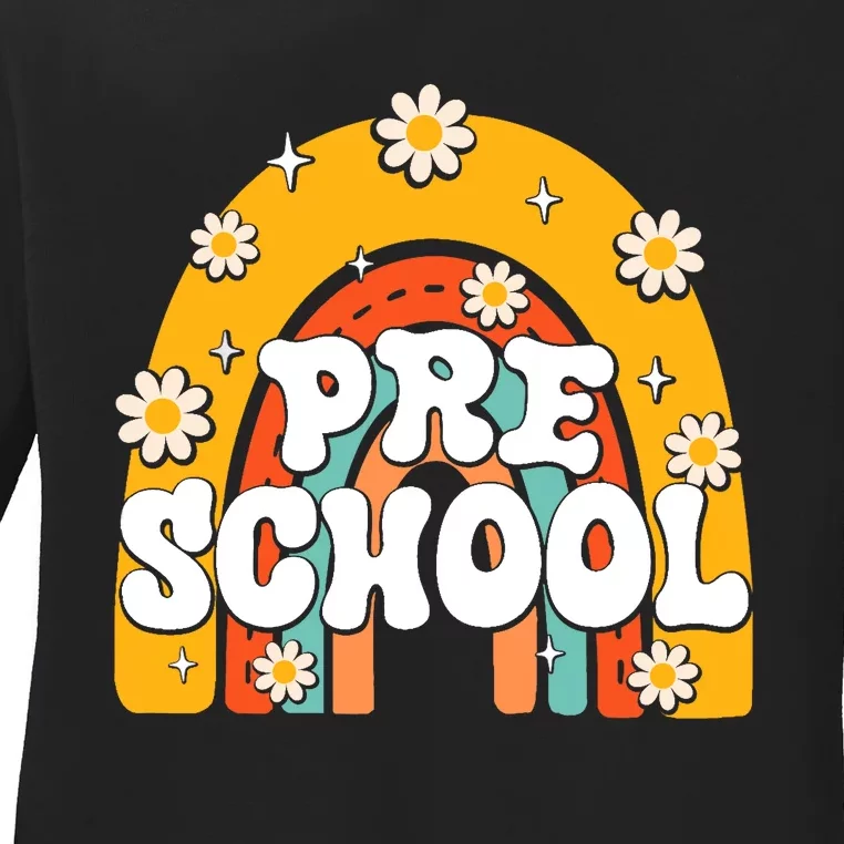 Preschool Rainbow First Day Back To School Teacher Ladies Long Sleeve Shirt