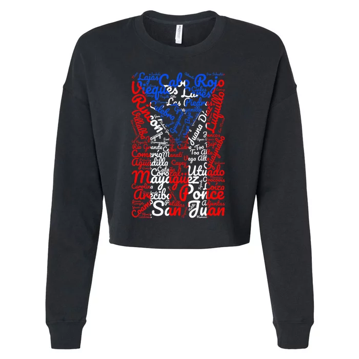 Puerto Rican Flag Towns And Cities Of Puerto Rico Cropped Pullover Crew