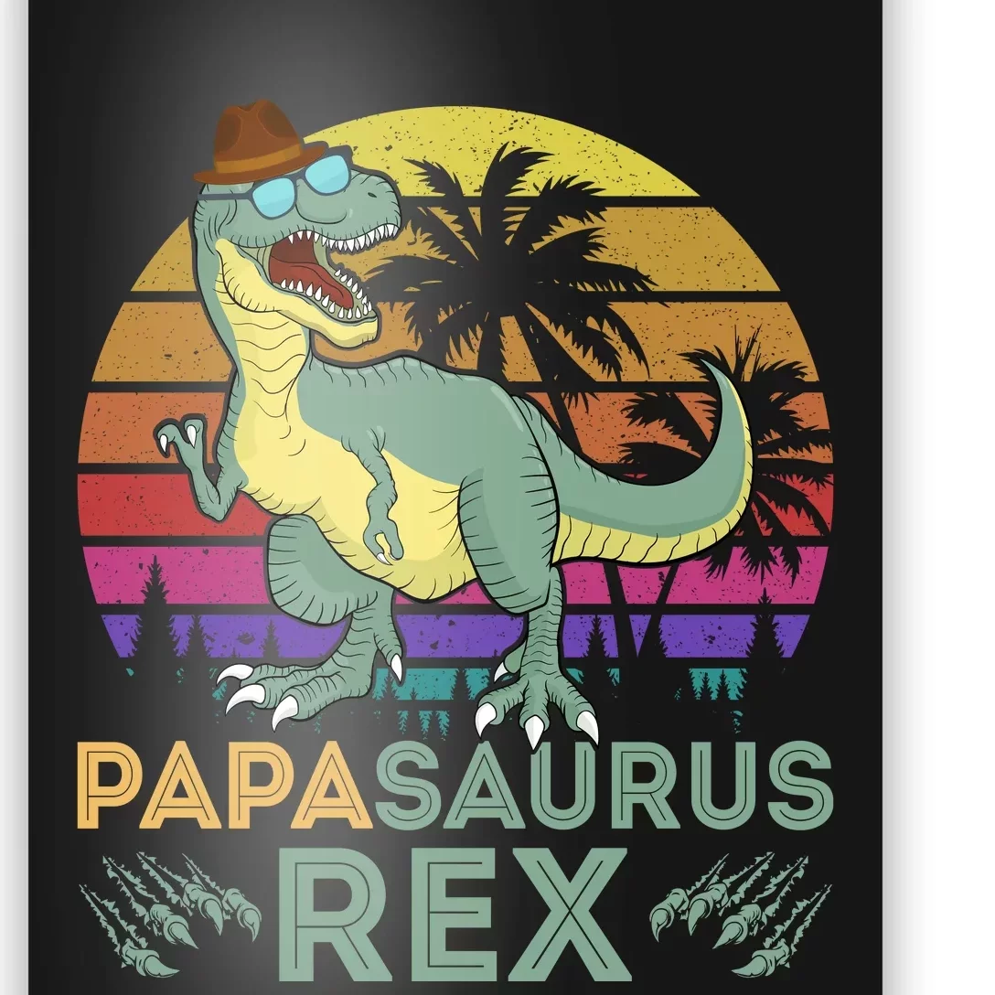 Papasaurus Rex Funny Dad T Poster