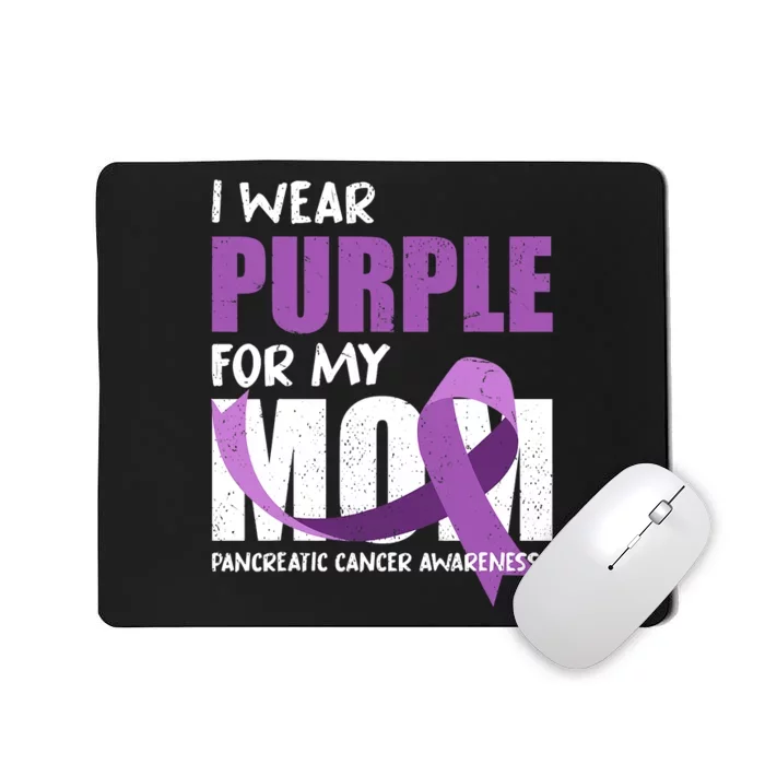 Purple Ribbon Fighter Mom Funny Pancreatic Cancer Awareness Mousepad