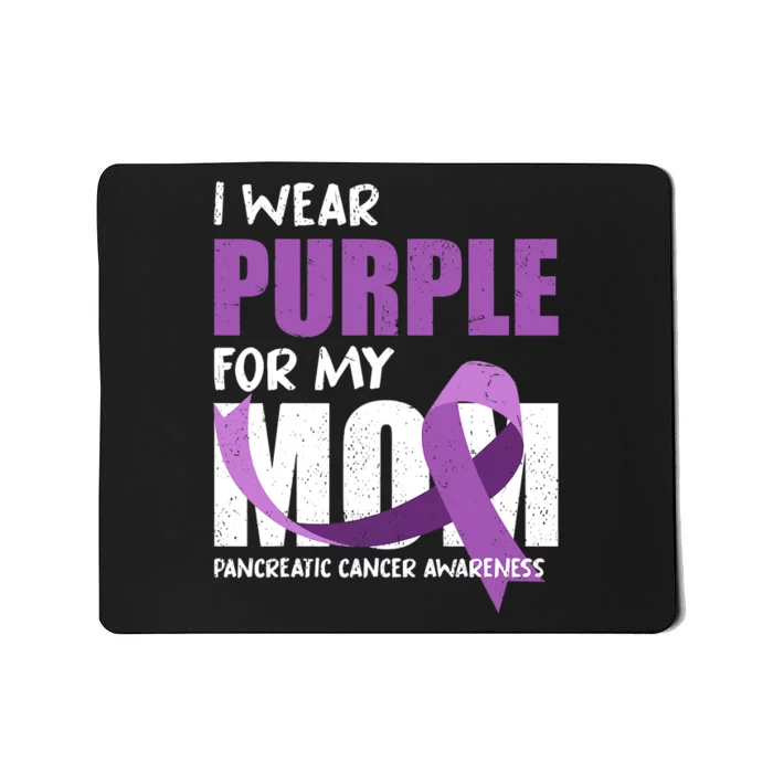 Purple Ribbon Fighter Mom Funny Pancreatic Cancer Awareness Mousepad