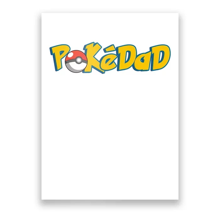 Pokedad Retro Gift For Dad Poster