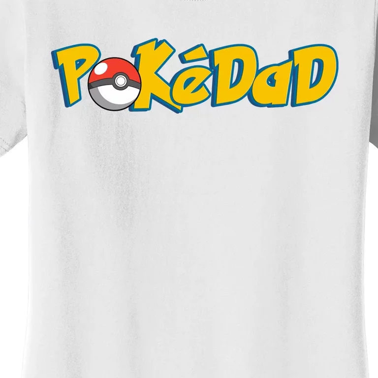 Pokedad Retro Gift For Dad Women's T-Shirt