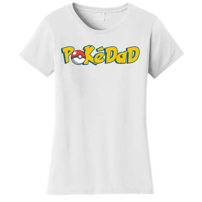 Pokedad Retro Gift For Dad Women's T-Shirt