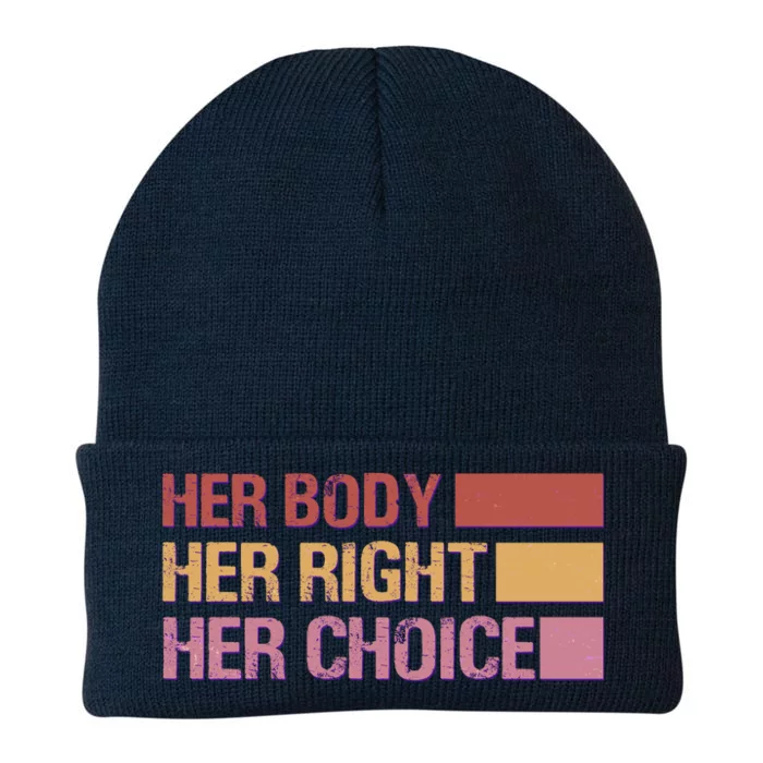 Pro Roe Her Body Her Right Her Choice Knit Cap Winter Beanie