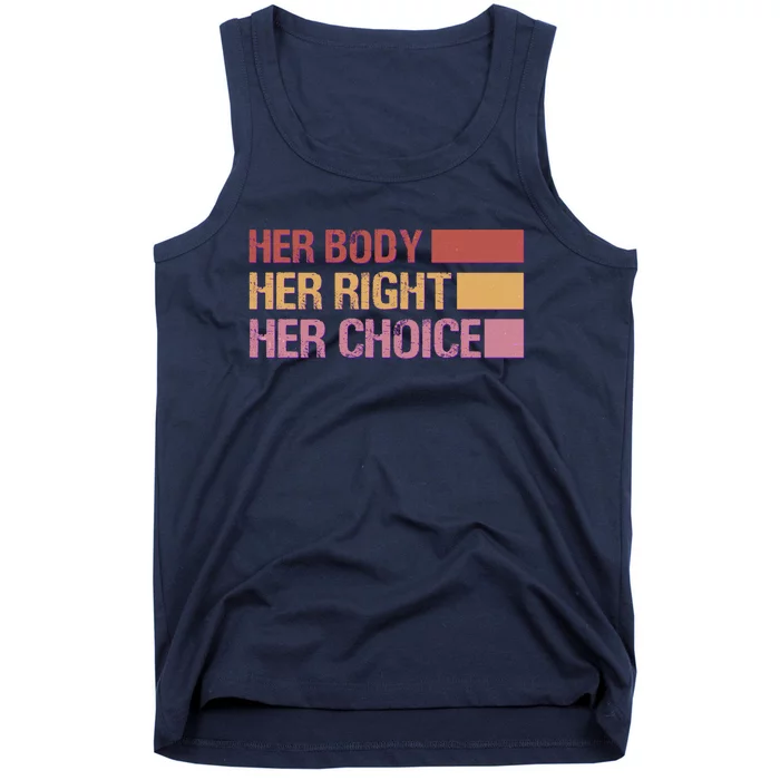 Pro Roe Her Body Her Right Her Choice Tank Top