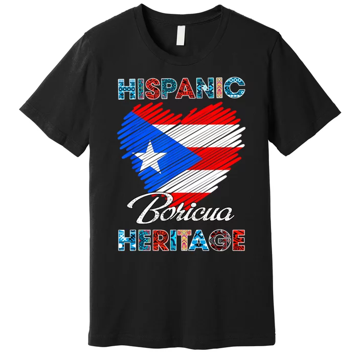 Puerto Rican Hispanic Heritage Boricua Puerto Rico Flag Premium T-Shirt