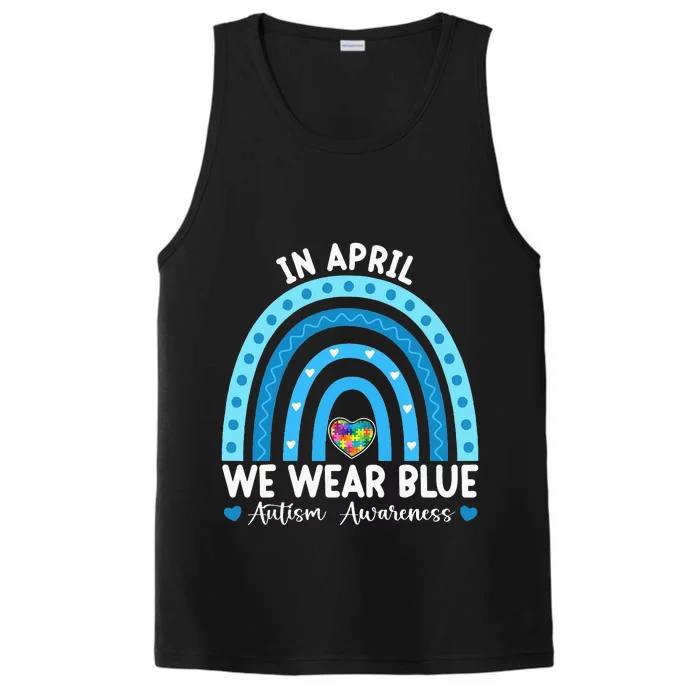 Puzzle Rainbow In April We Wear Blue Autism Awareness Month Performance Tank