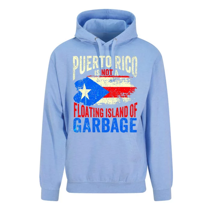 Puerto Rico Is Not A Floating Island Of Garbage Unisex Surf Hoodie