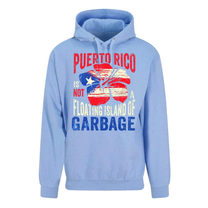 Puerto Rico Is Not A Floating Island Of Garbage Unisex Surf Hoodie