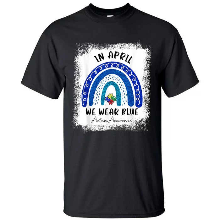 Puzzle Rainbow In April We Wear Blue Autism Awareness Month Tall T-Shirt