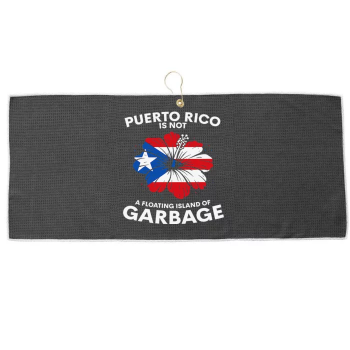 Puerto Rico Is Not A Floating Island Of Garbage Large Microfiber Waffle Golf Towel