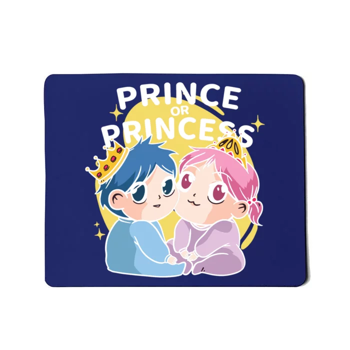 Prince Or Princess Babies Mousepad