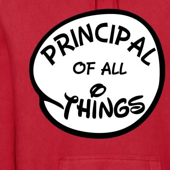 Principal of all Things Premium Hoodie