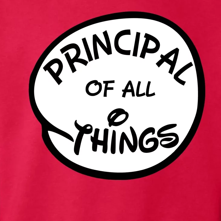 Principal of all Things Toddler Hoodie